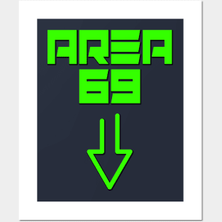 Area 69 Funny Alien tee Posters and Art